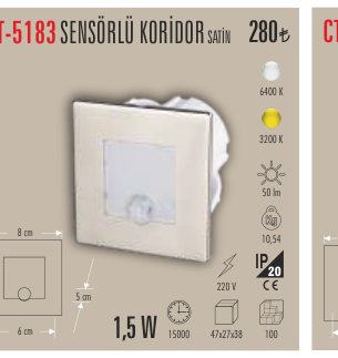 CATA CT-5183 · SENSÖRLÜ KORİDOR SATİN